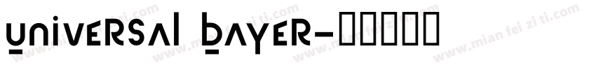 Universal Bayer字体转换